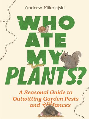 cover image of Who Ate My Plants?